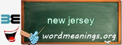 WordMeaning blackboard for new jersey